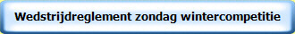 Wedstrijdreglement zondag wintercompetitie