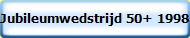 Jubileumwedstrijd 50+ 1998
