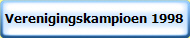 Verenigingskampioen 1998