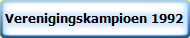 Verenigingskampioen 1992