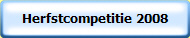Herfstcompetitie 2008