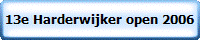 13e Harderwijker open 2006