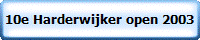 10e Harderwijker open 2003